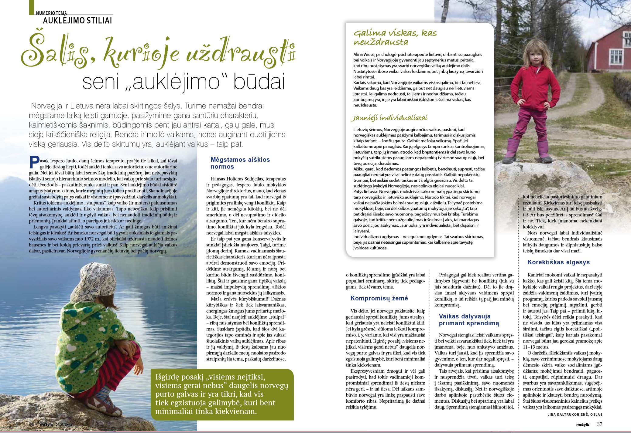 Mazylis 07 2016 NO salis, kurioje uzdrausti seni auklejimo budai