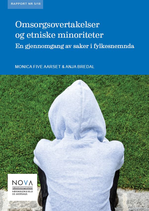 Omsorgsovertakelser og etniske minoriteter NOVA 5-2018